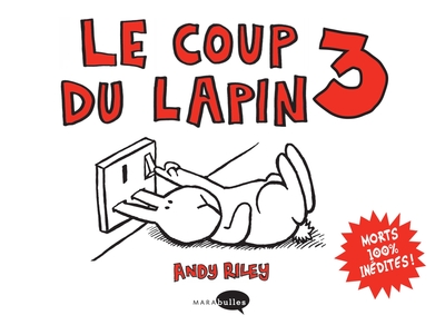 COUP DU LAPIN (TOME 3)