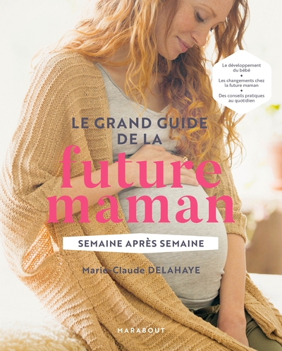 GRAND GUIDE DE LA FUTURE MAMAN