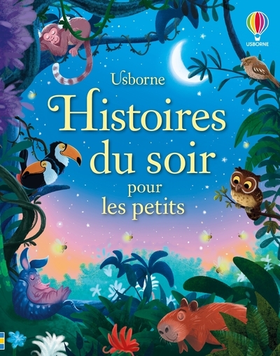 HISTOIRES DU SOIR POUR LES PETITS - DES 2 ANS