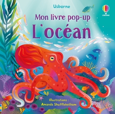 L´OCEAN - MON LIVRE POP-UP - DES 3 ANS