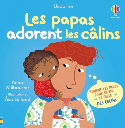 LES PAPAS ADORENT LES CALINS - MON LIVRE DES CALINS - DES 1 AN