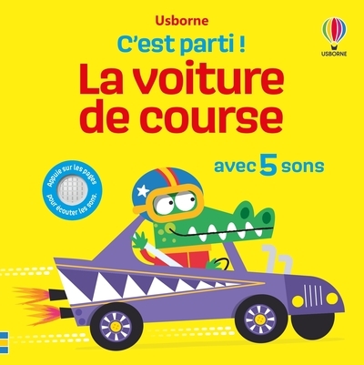 LA VOITURE DE COURSE - C´EST PARTI ! - DES 1 AN