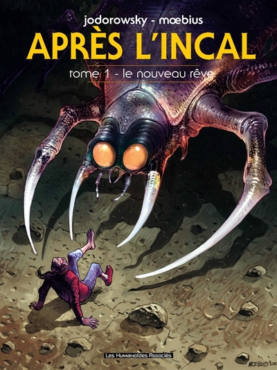 APRES L´INCAL T01 (NED) LE NOUVEAU REVE