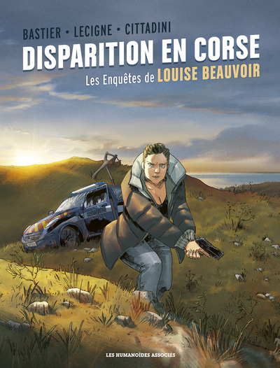 LOUISE BEAUVOIR - DISPARITION EN CORSE