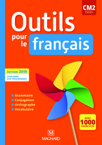 OUTILS POUR LE FRANCAIS CM2 2019 - MANUEL