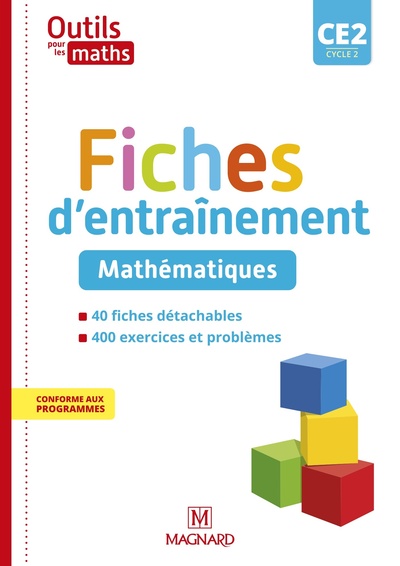 OUTILS POUR LES MATHS CE2 (2021) - FICHES D´ ENTRAINEMENT