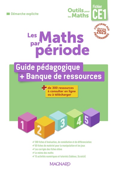 OUTILS POUR LES MATHS CE1 PAR PERIODE (2025) - GUIDE PEDAGOGIQUE PAR PERIODE + BANQUE DE RESSOURCES