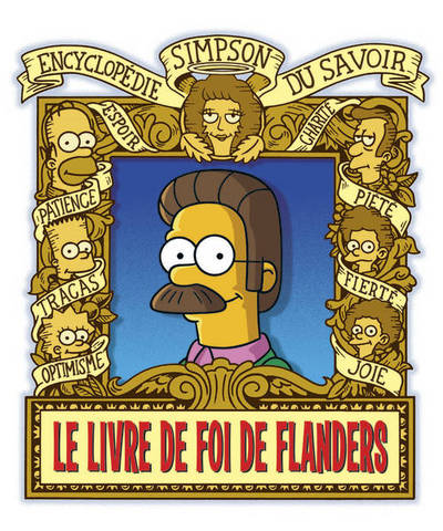 LIVRE DE FOI DE FLANDERS (LE)