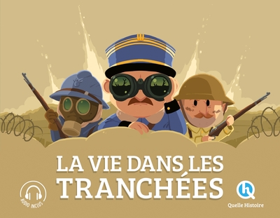 VIE DANS LES TRANCHEES