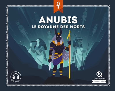 ANUBIS - LE ROYAUME DES MORTS