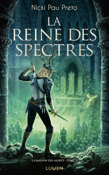 LA MAISON DES MORTS - TOME 2 LA REINE DES SPECTRES