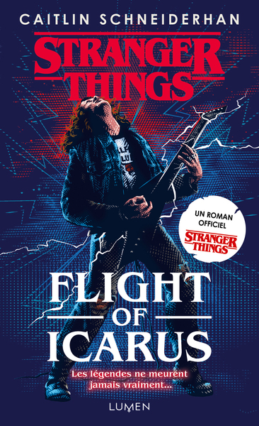 STRANGER THINGS - FLIGHT OF ICARUS - VERSION POCHE