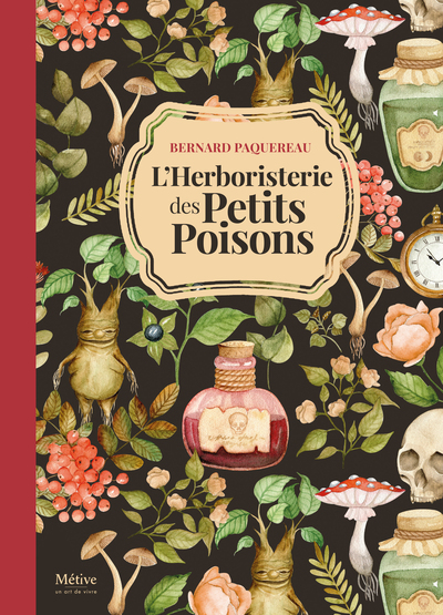 HERBORISTERIE DES PETITS POISONS