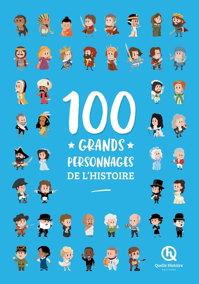 100 GRANDS PERSONNAGES DE L´HISTOIRE (LIVRE DELUXE)
