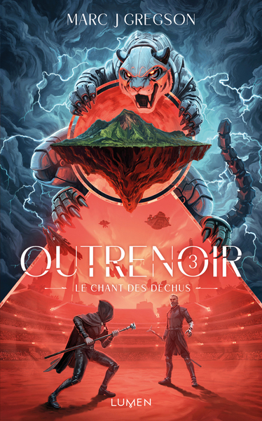 OUTRENOIR - TOME 3 LE CHANT DES DECHUS - VOL03
