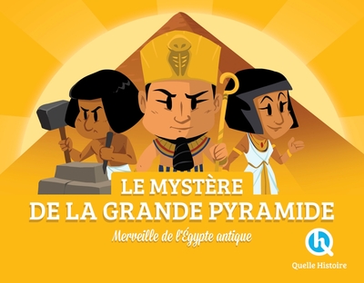 MYSTERES DE LA GRANDE PYRAMIDE