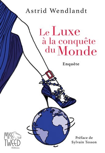 LUXE A LA CONQUETE DU MONDE