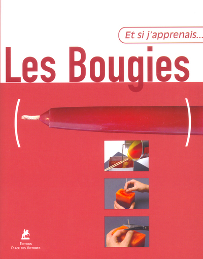 ET SI J´APPRENAIS LES BOUGIES