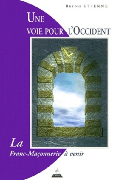VOIE POUR L´OCCIDENT (UNE)