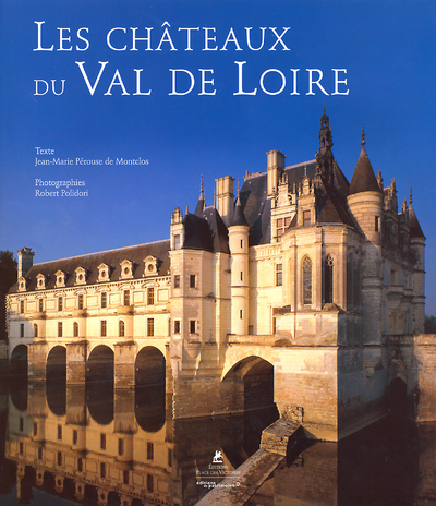 CHATEAUX DU VAL DE LOIRE