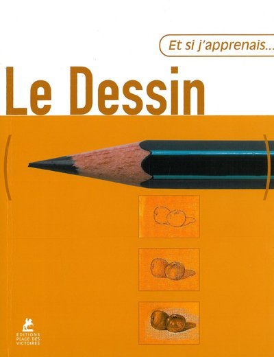 ET SI J'APPRENAIS LE DESSIN