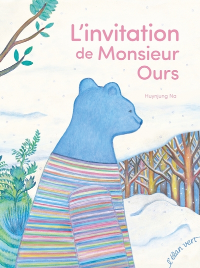 L´INVITATION DE MONSIEUR OURS