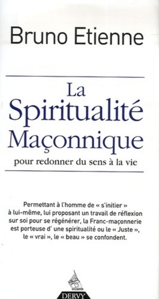 SPIRITUALITE MACONNIQUE (LA)