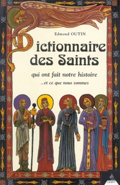 DICTIONNAIRE DES SAINTS