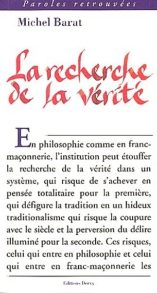 RECHERCHE DE LA VERITE (LA)