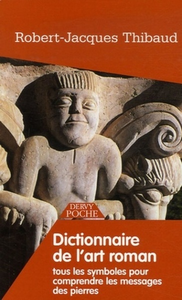 DICTIONNAIRE DE L' ART ROMAN