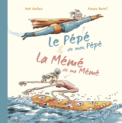 PEPE DE MON PEPE ET LA MEME DE MA MEME (COLL. POIVRE ET COMPAGNIE)