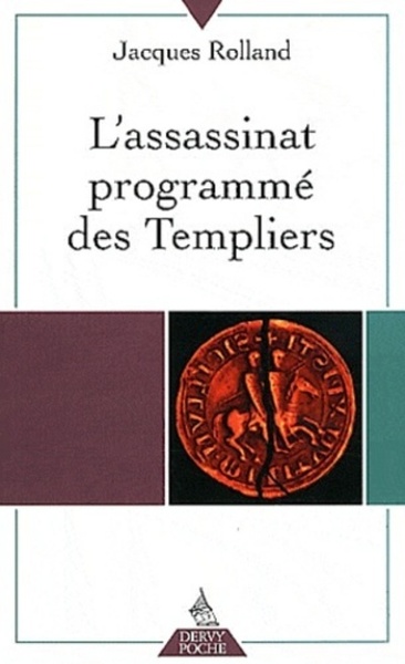 ASSASSINAT PROGRAMME DES TEMPLIERS (L´)