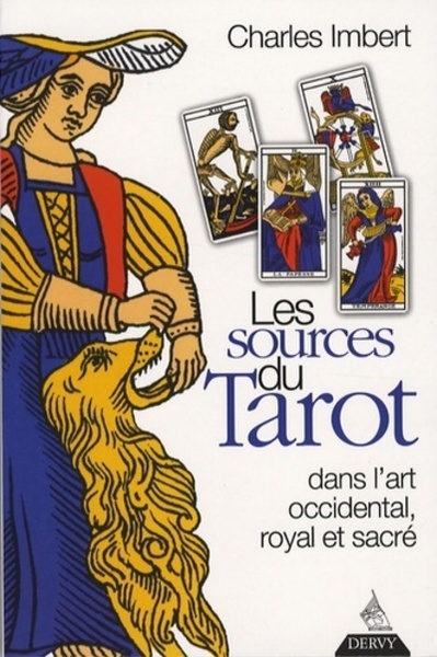 SOURCES DU TAROT (LES)
