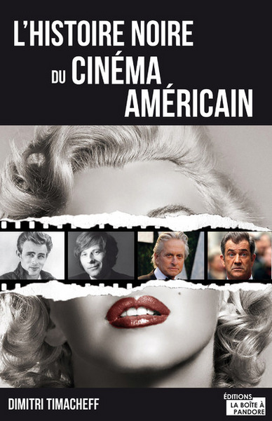 L´HISTOIRE NOIRE DU CINEMA AMERICAIN