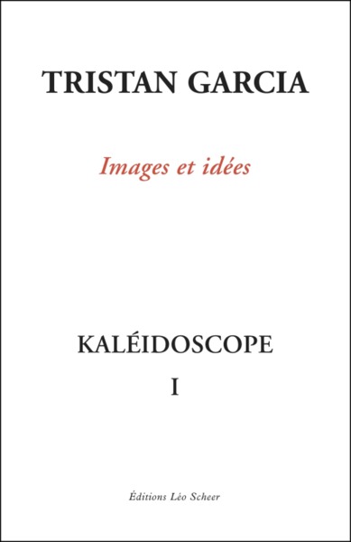KALEIDOSCOPE I, IMAGES ET IDEES
