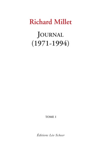 JOURNAL 1971-1994 (TOME 1)
