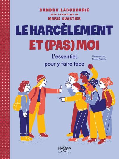 HARCELEMENT ET (PAS) MOI - L´ESSENTIEL POUR Y FAIRE FACE