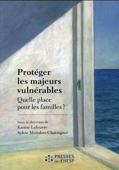 PROTEGER LES MAJEURS VULNERABLES