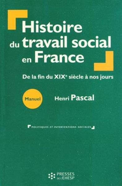 HISTOIRE DU TRAVAIL SOCIAL