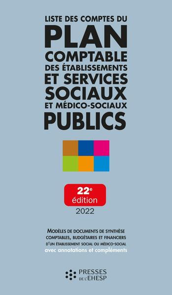 LISTE DES COMPTES DU PLAN COMPTABLE DES ETABLISSEMENTS ET SERVICES SOCIAUX 