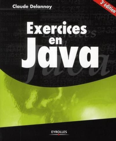EXERCICES EN JAVA