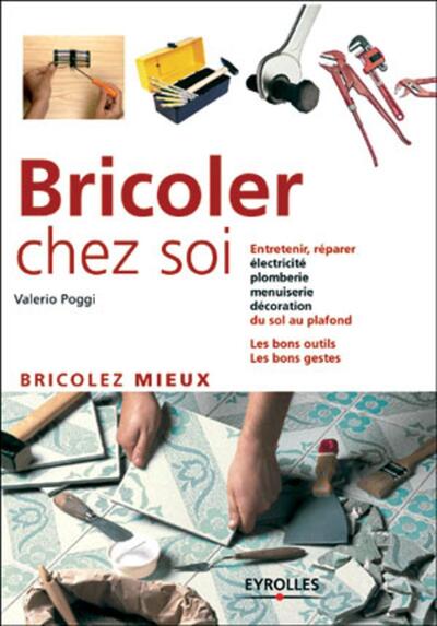 BRICOLER CHEZ SOI