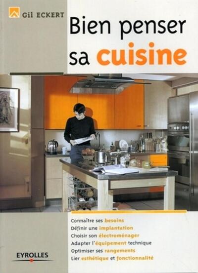 BIEN PENSER SA CUISINE.