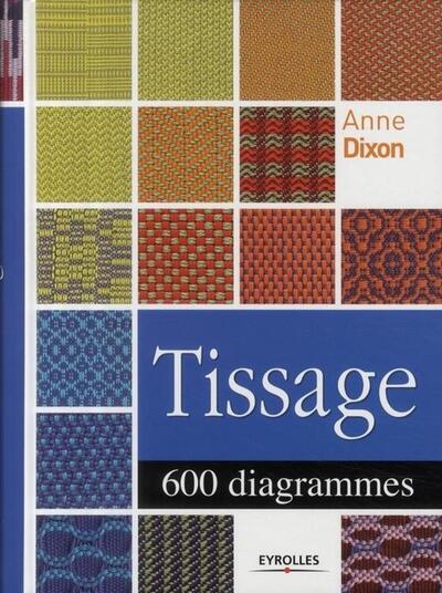 TISSAGE. 600 DIAGRAMMES