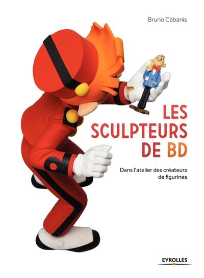 SCULPTEURS DE BD  DANS L ATELIER DES CREATEURS DE FIGURINES