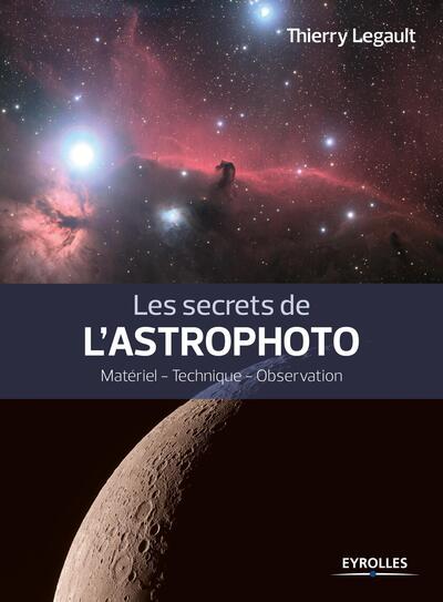 SECRETS DE L ASTROPHOTO