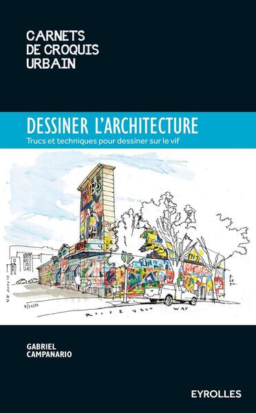 DESSINER L ARCHITECTURE