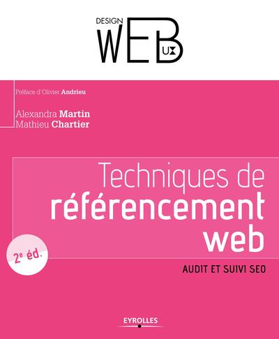 TECHNIQUES DE REFERENCEMENT WEB  AUDIT ET SUIVI SEO
