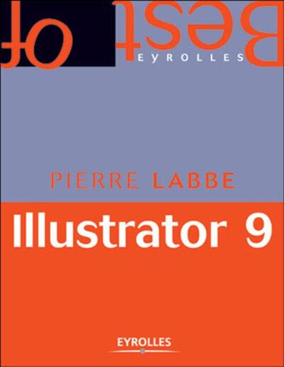 ILLUSTRATOR 9 (EDITION POCHE)