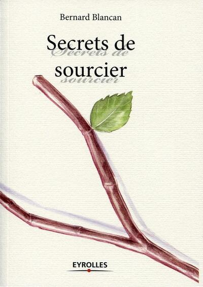 SECRETS DE SOURCIERS